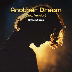Another Dream (New Version)
