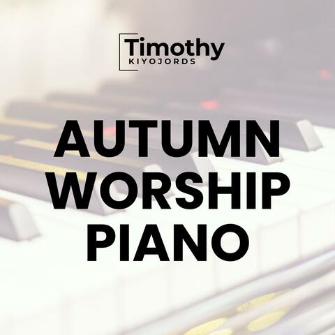 Autumn Worship Piano