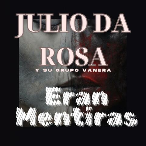 Eran Mentiras