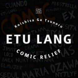 E2 Lang (Koishisa Ga Tsunoru)