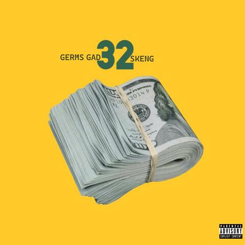 32 (feat. Skeng)
