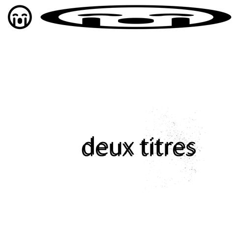 deux titres