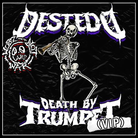 Death By Trumpet