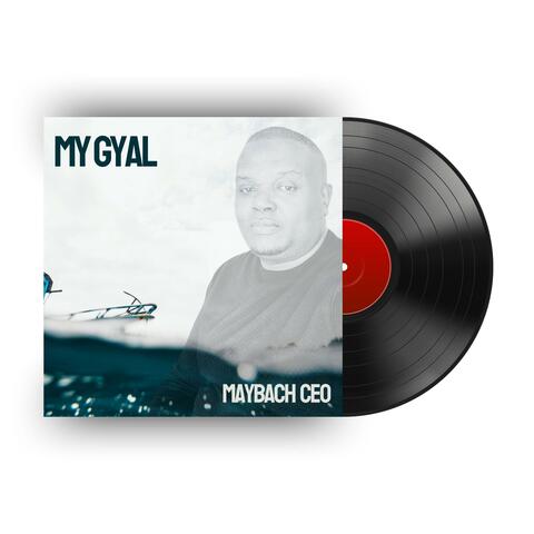 My Gyal