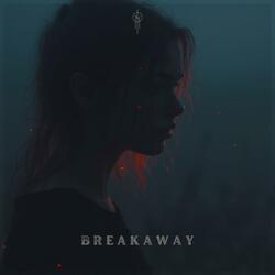 Breakaway (feat. NRIE)