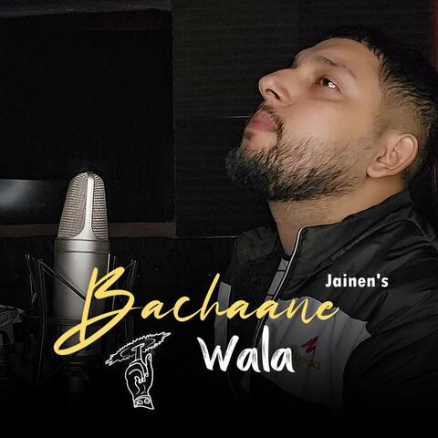 Bachaane Wala
