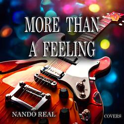 MORE THAN A FEELING
