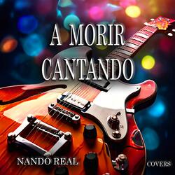 A MORIR CANTANDO