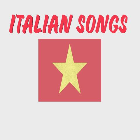 ITALIAN SONGS