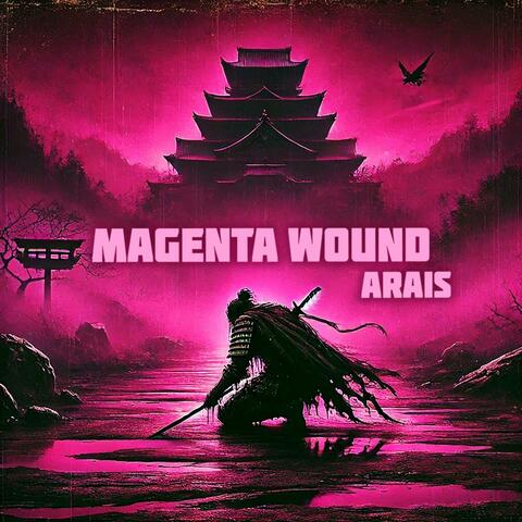 Magenta Wound