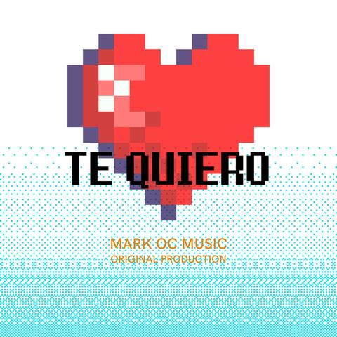 Te quiero