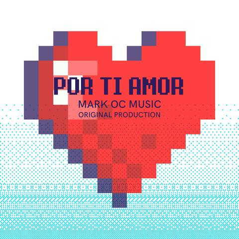 Por ti amor