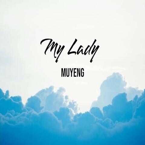 My Lady