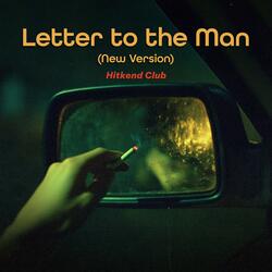 Letter to the Man (New Version)
