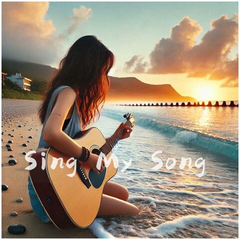 Sing My Song (Taiwan in My Mind)