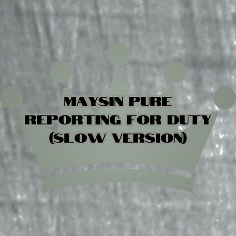 Reporting For Duty