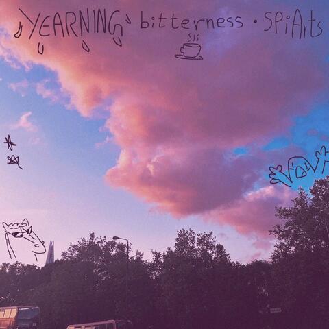 YEARNING bitterness