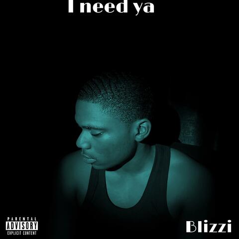 I need ya