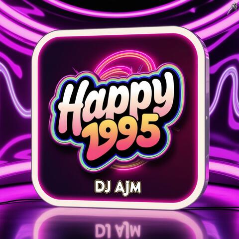 Happy 1995