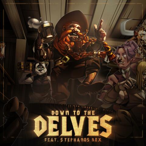 Down To The Delves (feat. Stephanos Rex)