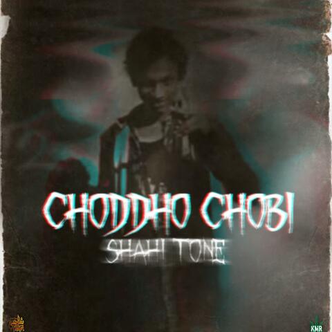 CHODDHO CHOBI