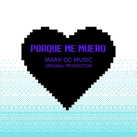 Porque me muero