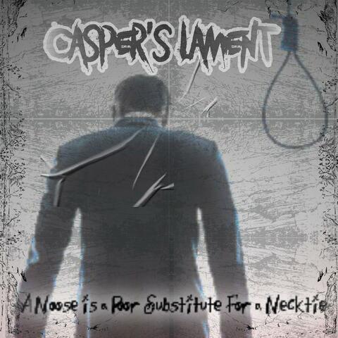 A Noose is a Poor Substitute For a Necktie