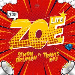 Zoe (Life) (feat. Travis DPJ)