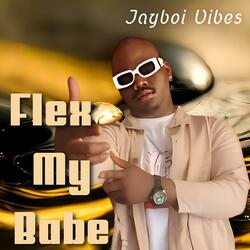 Flex My Babe