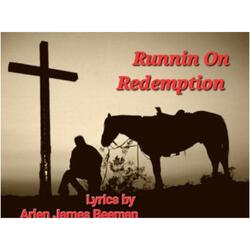 Runnin On Redemption