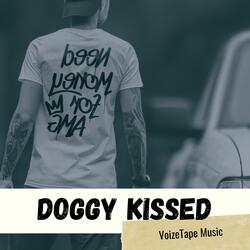 Doggy Kissed