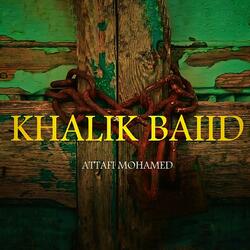 khalik baiid