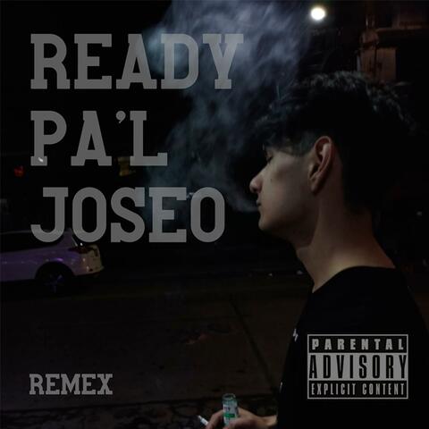 Ready pa'l Joseo
