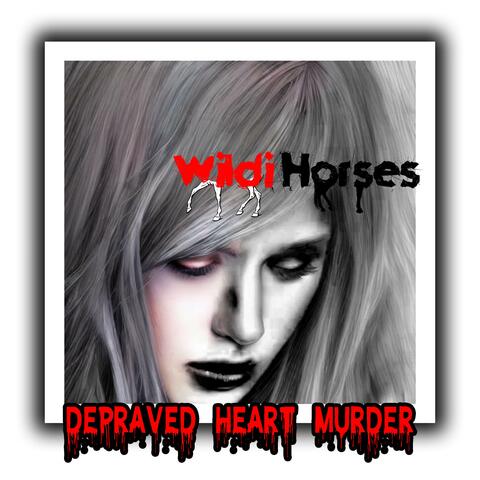 Depraved Heart Murder