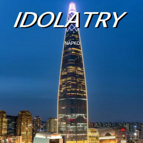 Idolatry NAPKO