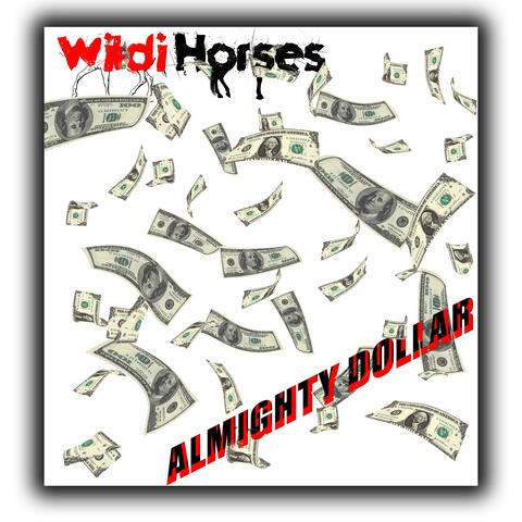 Almighty Dollar