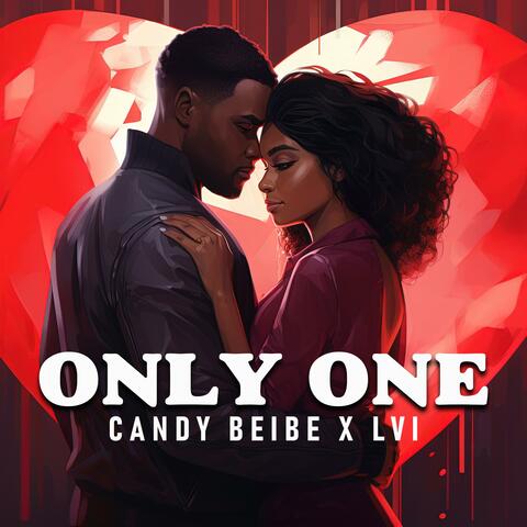 Only One (feat. LVI)