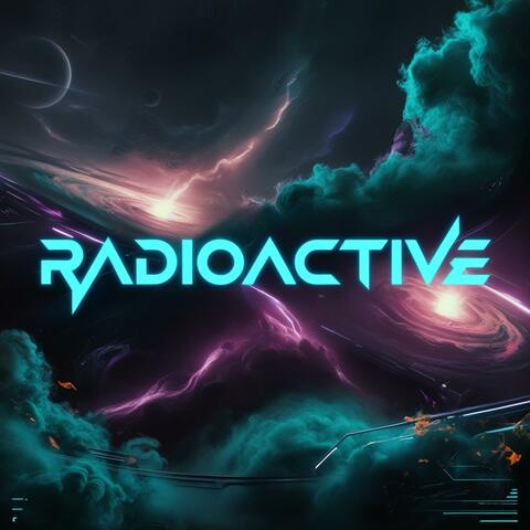 Radioactive
