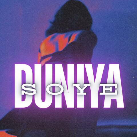 Duniya Soye