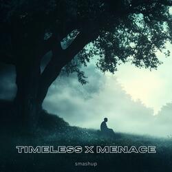 TIMELESS X MENACE