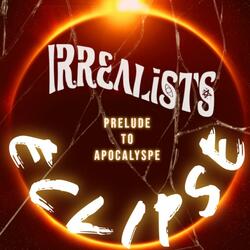 Prelude To Apocalypse: Eclipse