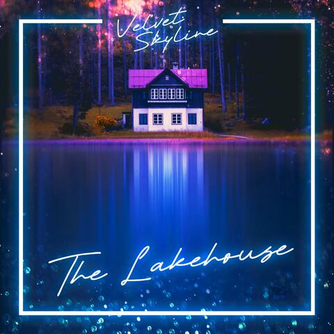 The Lakehouse