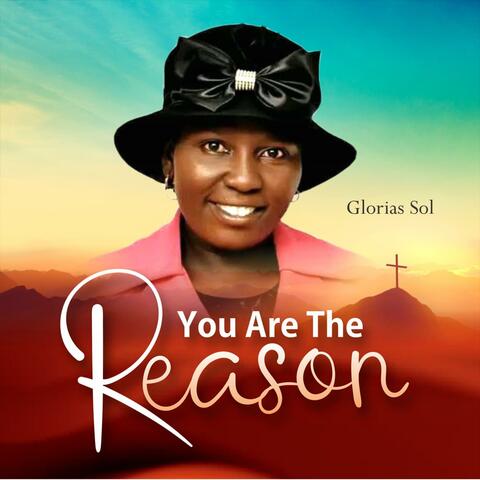 You Are The Reason
