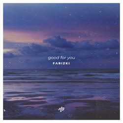 Good For You