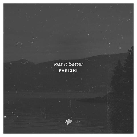 Kiss It Better