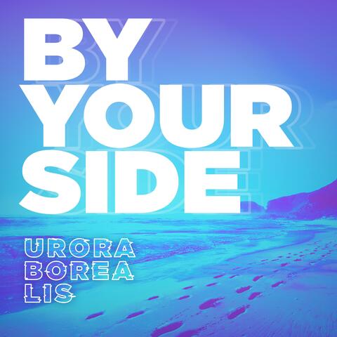 By Your Side