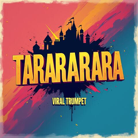 Tarararara Viral Trumpet