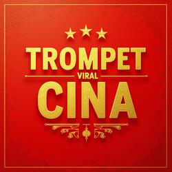 Trompet Viral Cina