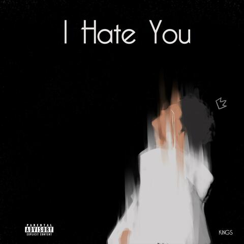I Hate You