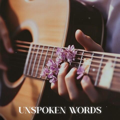Unspoken Words